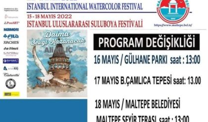 Istanbul International Watercolor Festival - İstanbul Turkey 15 May - 18 May 2022